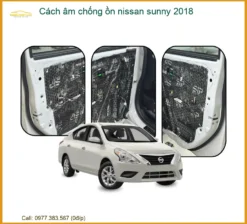 Cách Âm Chống Ồn Nissan Sunny 2018 - Trung Tâm Lắp Đặt Uy Tín TPHCM
