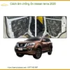 Cách Âm Chống Ồn Nissan Terra 2020 - Trung Tâm Lắp Đặt Chính Hãng TPHCM