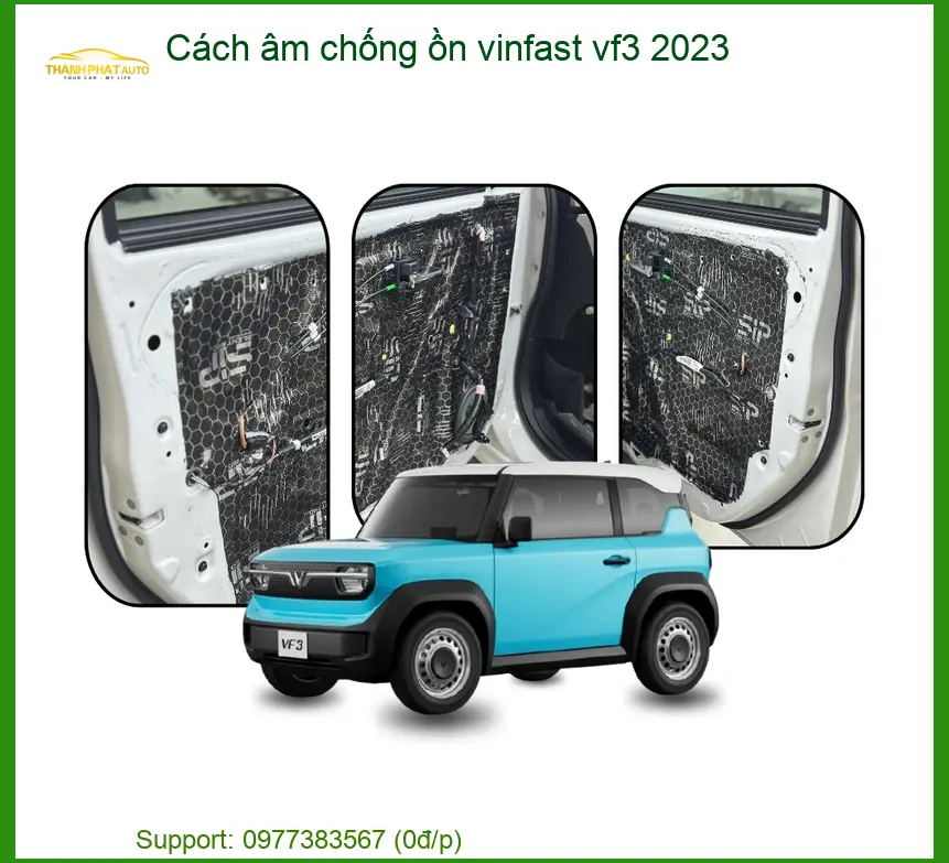 Cách âm chống ồn Vinfast VF3 2023 - Trung Tâm Thi Công Chính Hãng TPHCM