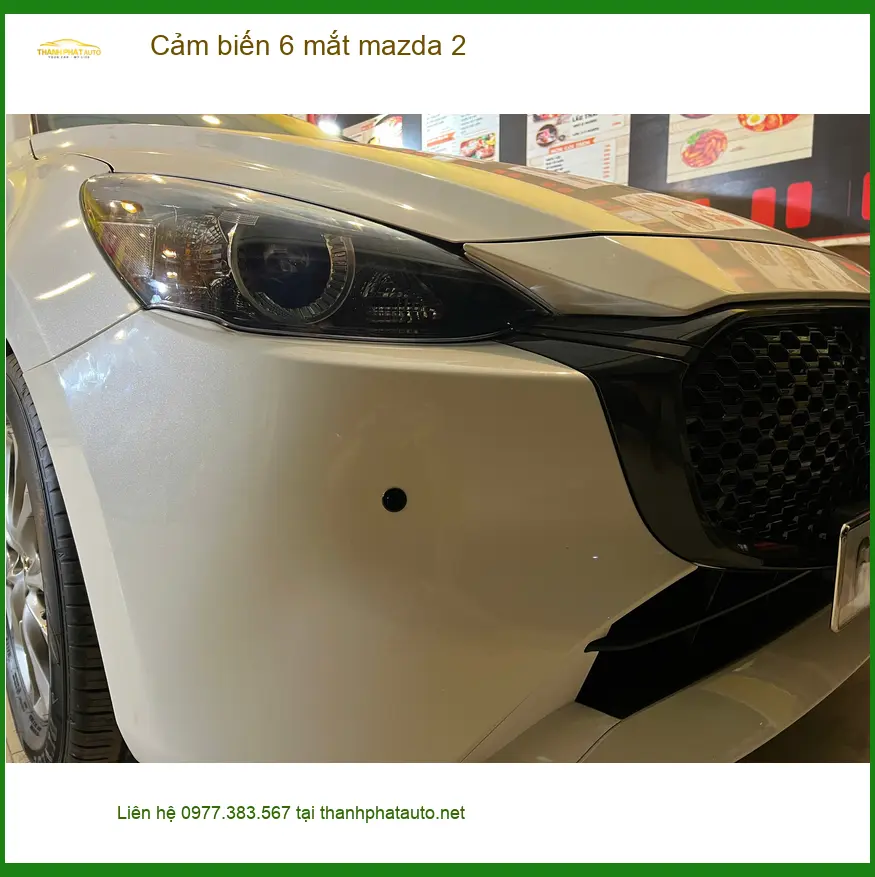 Anh Bảo lắp cảm biến 6 mắt Mazda 2 tại Quận Thủ Đức để lái xe an toàn hơn ảnh thực tế 3