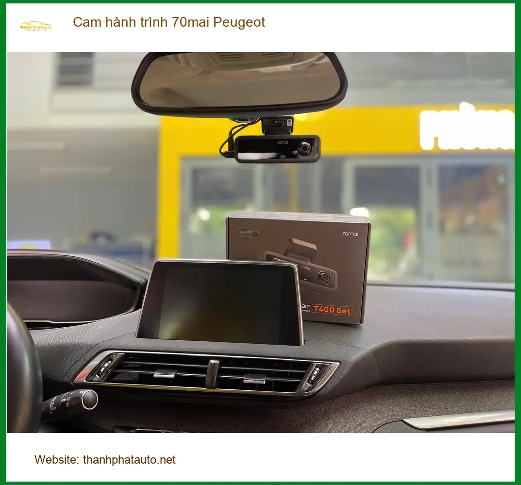 Chị Ngân lắp cam hành trình 70mai cho Peugeot 5008 tại Hóc Môn