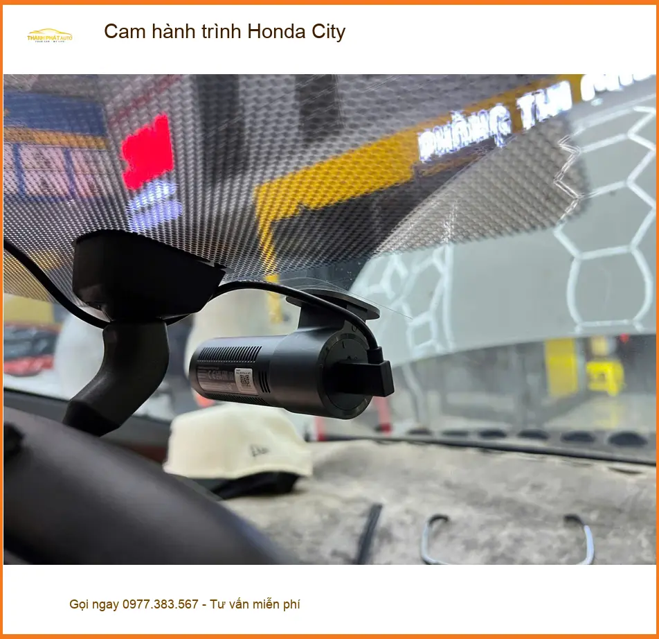 Bác Tấn lắp cam hành trình Honda City tại Quận 12 vì cần bằng chứng khi va chạm