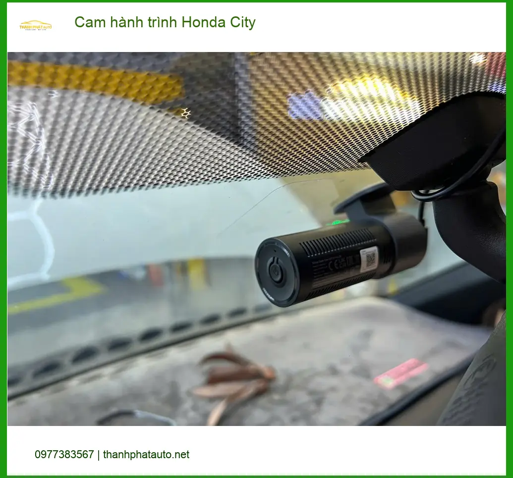 Bác Tấn lắp cam hành trình Honda City tại Quận 12 vì cần bằng chứng khi va chạm ảnh thực tế 2