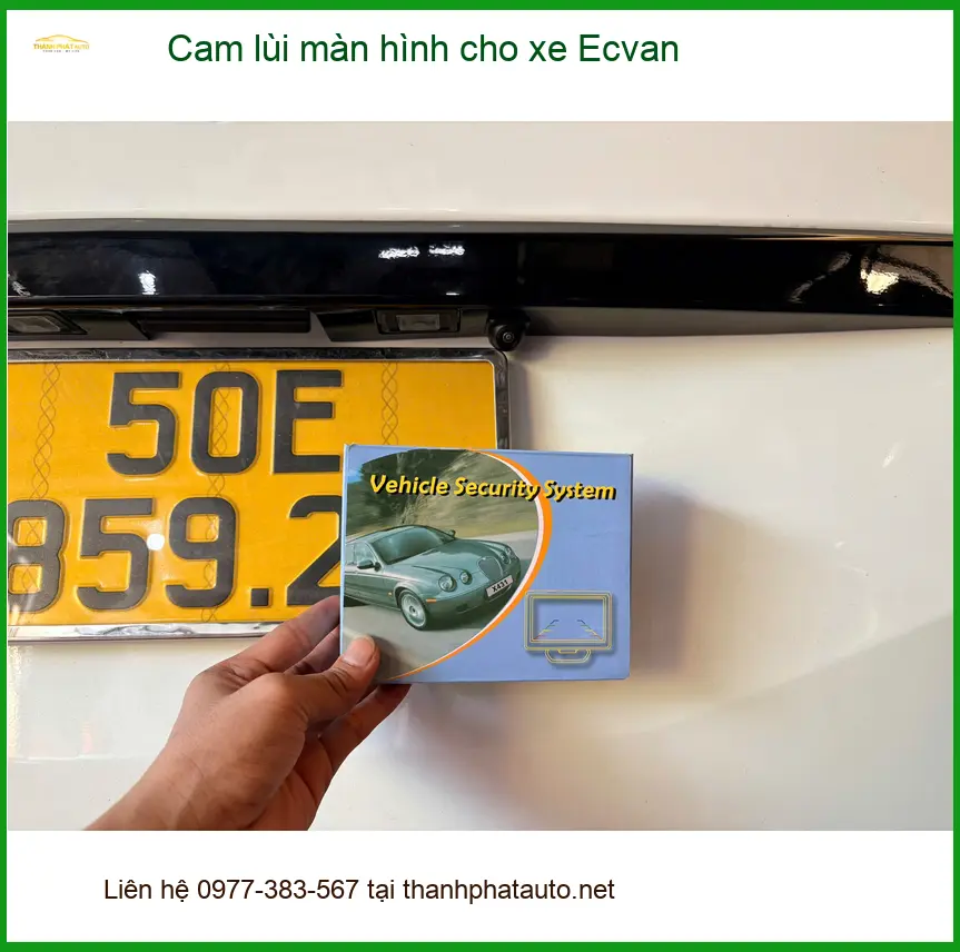 Cô Lan Anh lắp cam lùi màn hình cho xe Ecvan tại Gò Vấp, ngại lùi chuồng ảnh thực tế 2