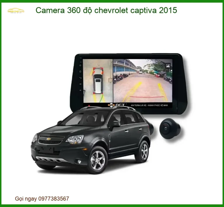 Camera 360 độ Chevrolet Captiva 2015 - Địa Chỉ Lắp Đặt Uy Tín TPHCM