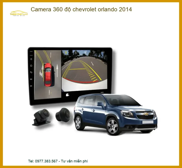 Camera 360 độ Chevrolet Orlando 2014 - Địa Chỉ Lắp Đặt Chính Hãng TPHCM
