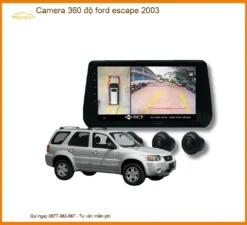 Camera 360 độ cho Ford Escape 2003 - Địa Chỉ Lắp Đặt Uy Tín TPHCM