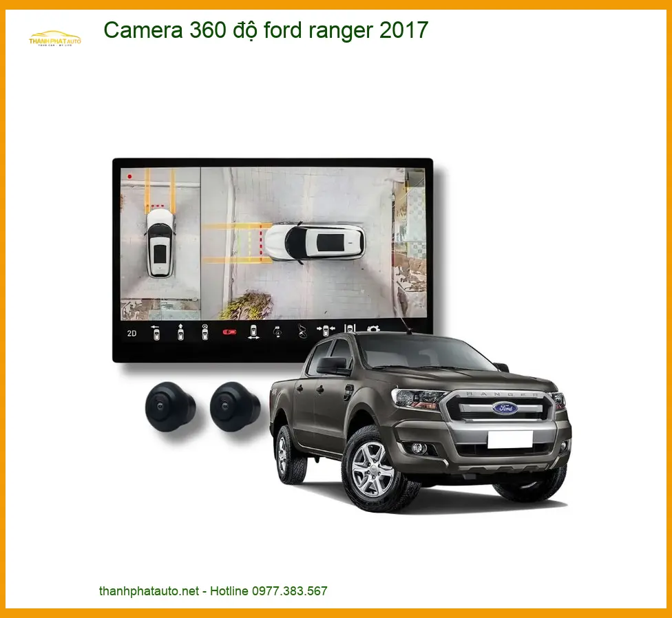 Camera 360 độ Ford Ranger 2017 - Địa Chỉ Lắp Đặt Uy Tín TPHCM