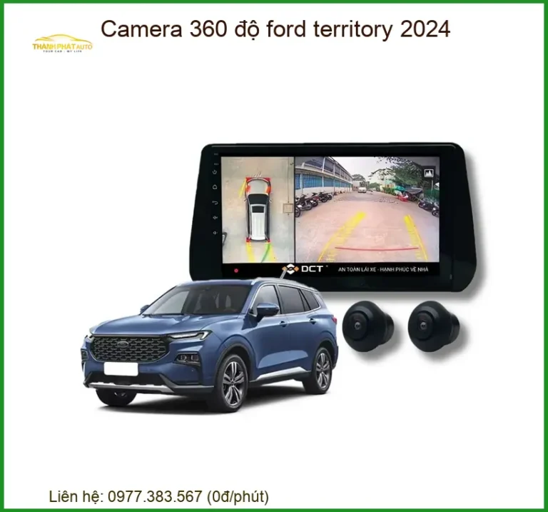 Camera 360 độ Ford Territory 2024 - Địa Chỉ Lắp Đặt Chính Hãng Uy Tín TPHCM