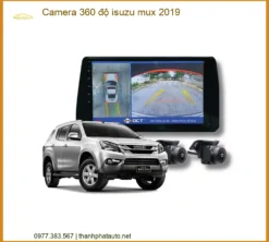 Camera 360 độ Isuzu MU-X 2019 - Trung Tâm Gắn Chính Hãng TPHCM