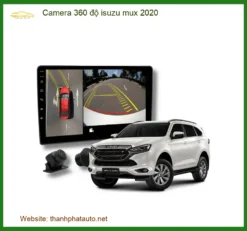 Camera 360 độ Isuzu Mux 2020