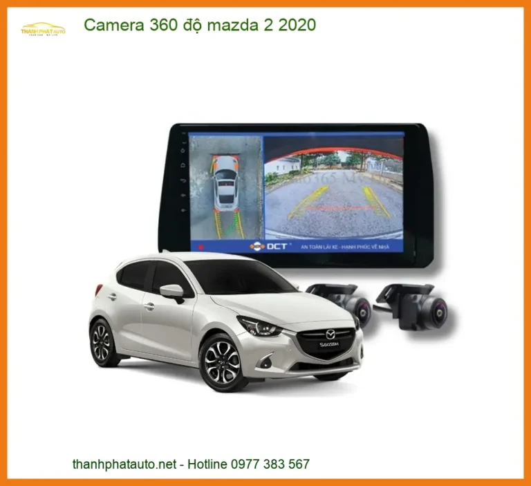 Camera 360 độ Mazda 2 2020 - Trung Tâm Nâng Cấp Cao Cấp TPHCM