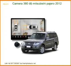 Camera 360 độ Mitsubishi Pajero 2012 - Đơn Vị Lắp Đặt Cao Cấp TPHCM