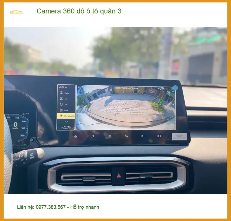 Địa Chỉ Lắp Camera 360 Độ Ô Tô Xe Hơi độ ô tô quận 3 - Lắp Đặt Uy Tín TPHCM