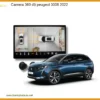Camera 360 độ Peugeot 3008 2022 - Địa Chỉ Lắp Đặt Camera 360 Uy Tín TPHCM