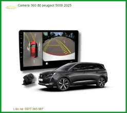 Camera 360 độ Peugeot 5008 2025 - Địa Chỉ Lắp Đặt Camera 360 Chính Hãng TPHCM