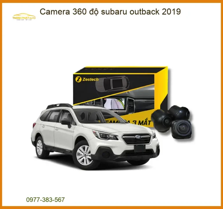 Camera 360 Độ Subaru Outback 2019 - Trung Tâm Lắp Đặt Uy Tín TPHCM