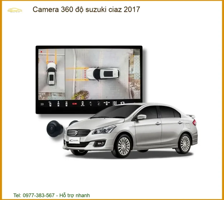Camera 360 độ Suzuki Ciaz 2017 - Trung Tâm Nâng Cấp Cao Cấp TPHCM