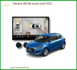 Camera 360 Độ Suzuki Swift 2021 - Trung Tâm Lắp Đặt Uy Tín TPHCM