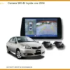Camera 360 Độ Toyota Vios 2004 - Địa Chỉ Lắp Đặt Chính Hãng Giá Tốt TPHCM