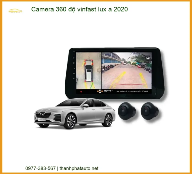 Camera 360 độ Vinfast Lux A 2020 - Địa Chỉ Lắp Đặt Uy Tín TPHCM