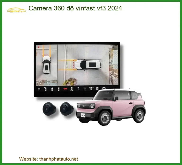Camera 360 độ Vinfast VF3 2024 - Đơn Vị Gắn Chính Hãng Giá Tốt TPHCM