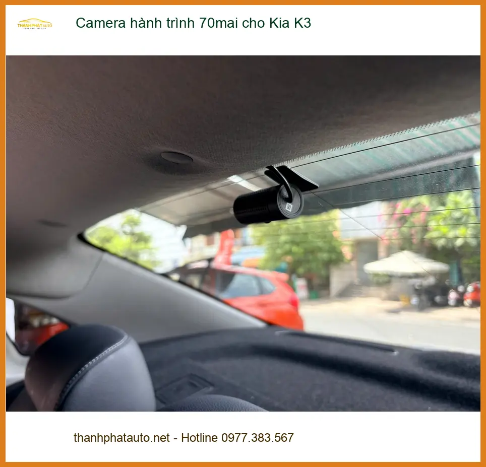 Anh Khải lắp Camera hành trình 70mai cho Kia K3 tại Quận 6 ghi lại hành trình an toàn