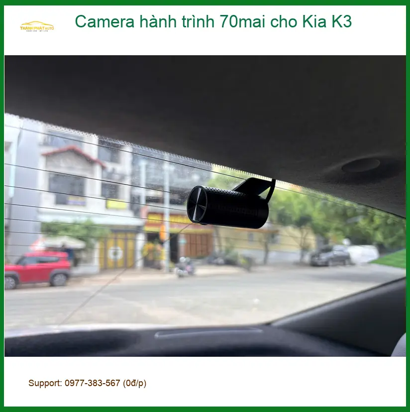 Chị Lan Anh gắn Camera hành trình 70mai cho Kia K3 ở Quận 10 giá tốt