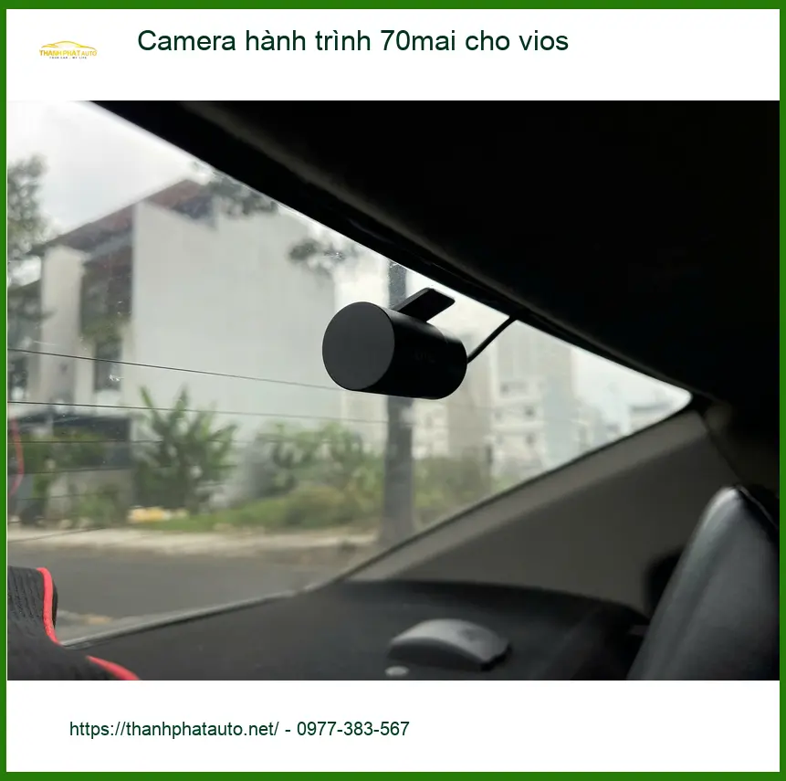 Anh Kiên lắp Camera hành trình 70mai cho Vios tại Quận 12 để yên tâm lái xe