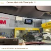 Trung Tâm Gắn Camera Hành Trình Ô Tô 70mai quận 11 - Lắp Đặt Giá Tốt