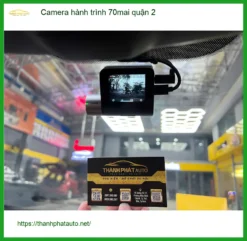 Trung Tâm Lắp Camera Hành Trình 70mai Tại Quận 2 - Nâng Cấp Chính Hãng
