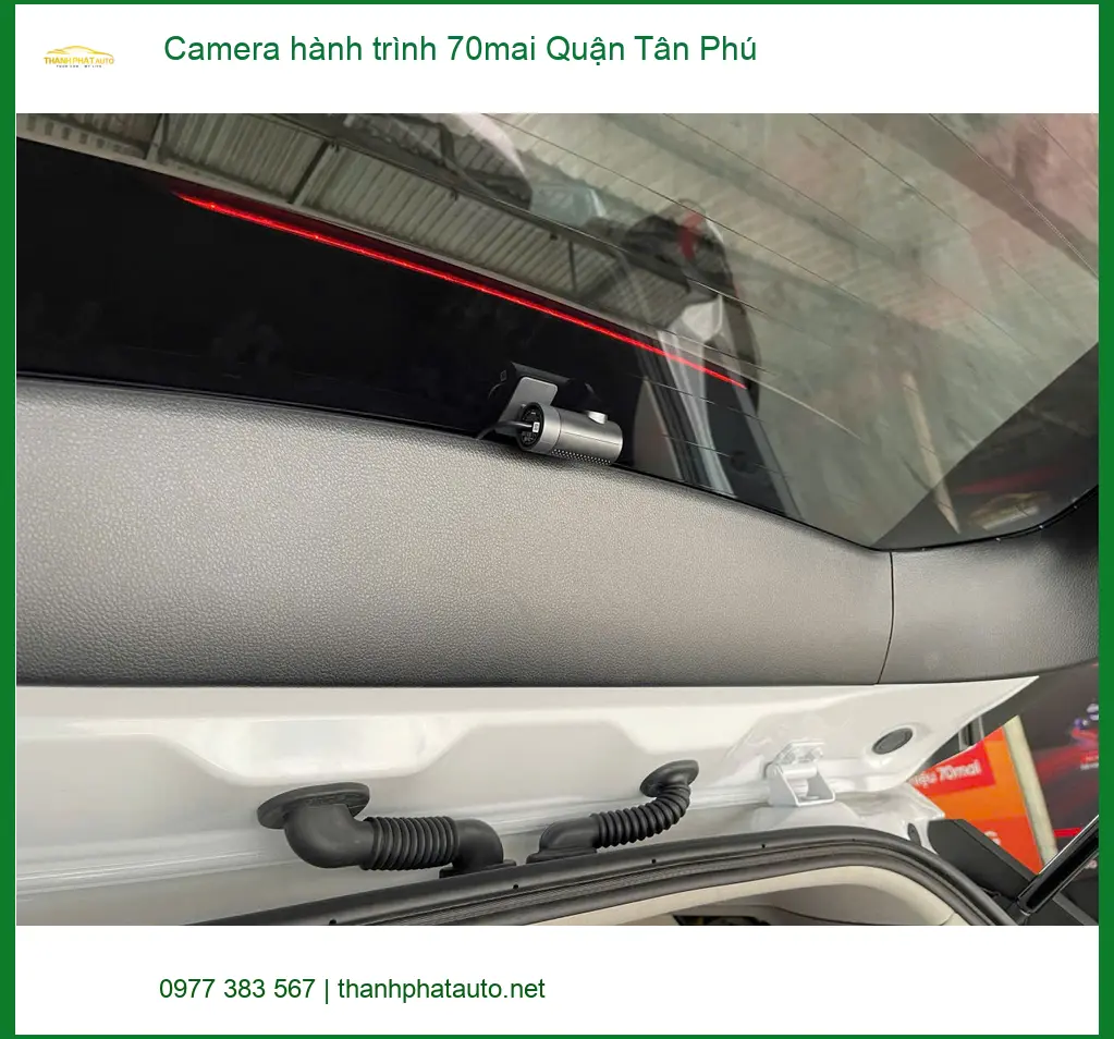 Địa Chỉ Lắp Camera Hành Trình Ô Tô 70mai Quận Tân Phú - Lắp Đặt Giá Tốt ảnh thực tế 2