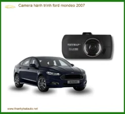 Camera Hành Trình Ford Mondeo 2007 - Trung Tâm Lắp Đặt Chính Hãng TPHCM