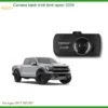 Camera hành trình cho Ford Ranger Raptor - Địa Chỉ Lắp Đặt Chính Hãng TPHCM