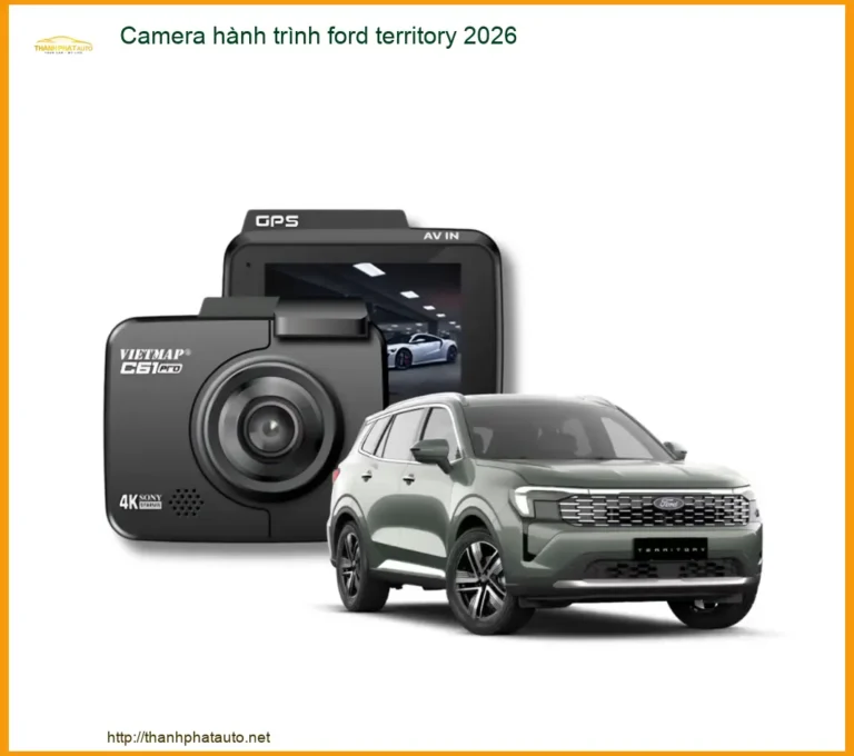Camera Hành Trình Cho Ford Territory - Trung Tâm Lắp Đặt Uy Tín TPHCM