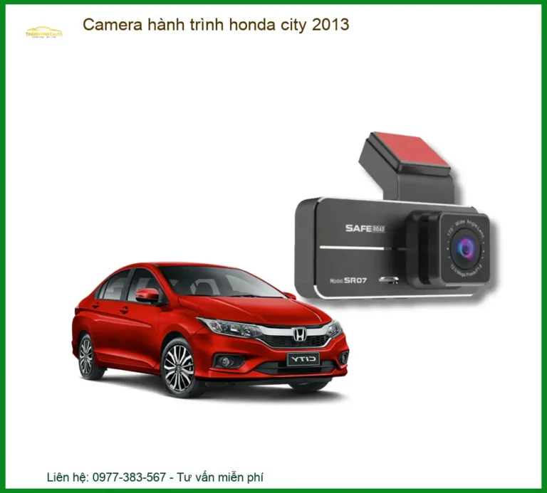 Camera Hành Trình Honda City 2013 - Nơi Lắp Đặt Uy Tín TPHCM