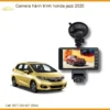 Camera Hành Trình Honda Jazz 2020 - Địa Chỉ Lắp Đặt Uy Tín TPHCM