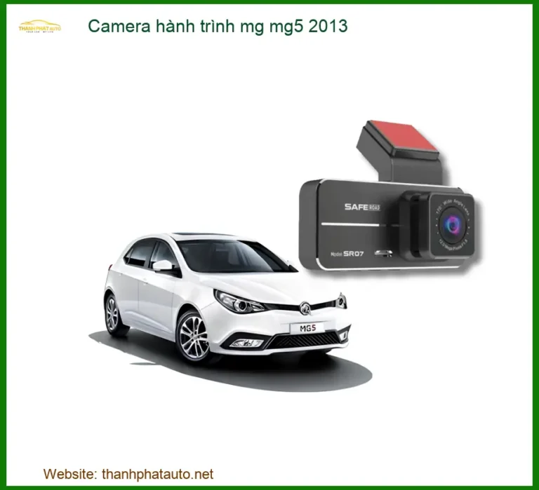Camera Hành Trình MG MG5 2013 - Trung Tâm Gắn Chính Hãng TPHCM