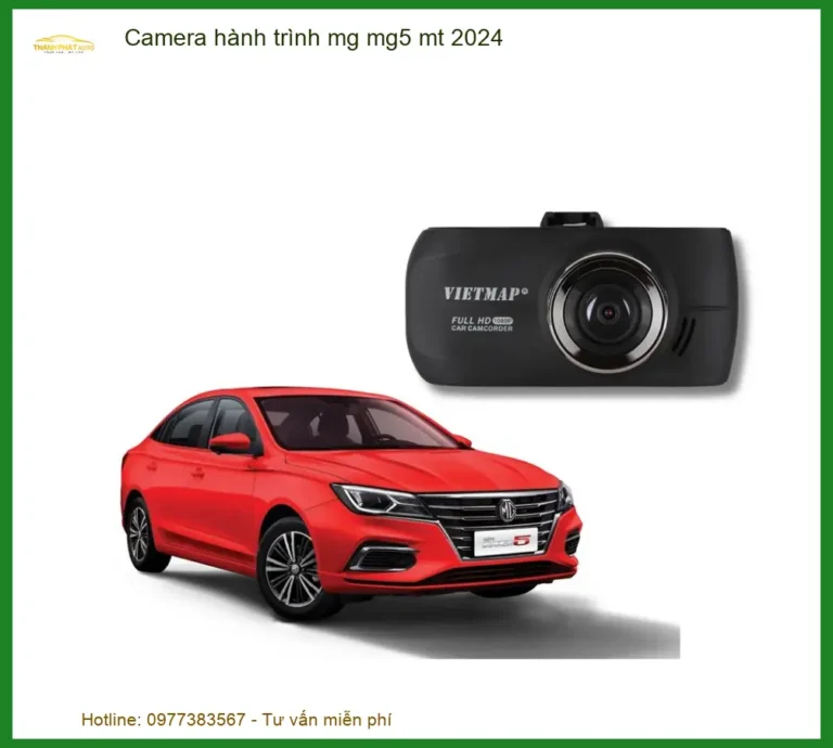 Camera Hành Trình MG MG5 MT 2024 - Địa Chỉ Lắp Đặt Uy Tín TPHCM