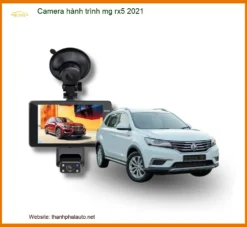 Camera hành trình MG RX5 2021 - Trung Tâm Gắn Chính Hãng Giá Tốt TPHCM