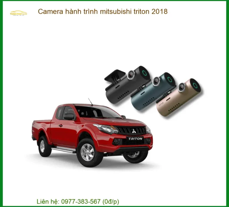 Camera hành trình Mitsubishi Triton 2018 - Trung Tâm Lắp Đặt Uy Tín TPHCM