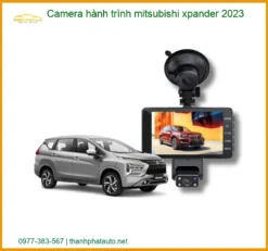 Camera Hành Trình Mitsubishi Xpander 2023 - Trung Tâm Gắn Uy Tín TPHCM