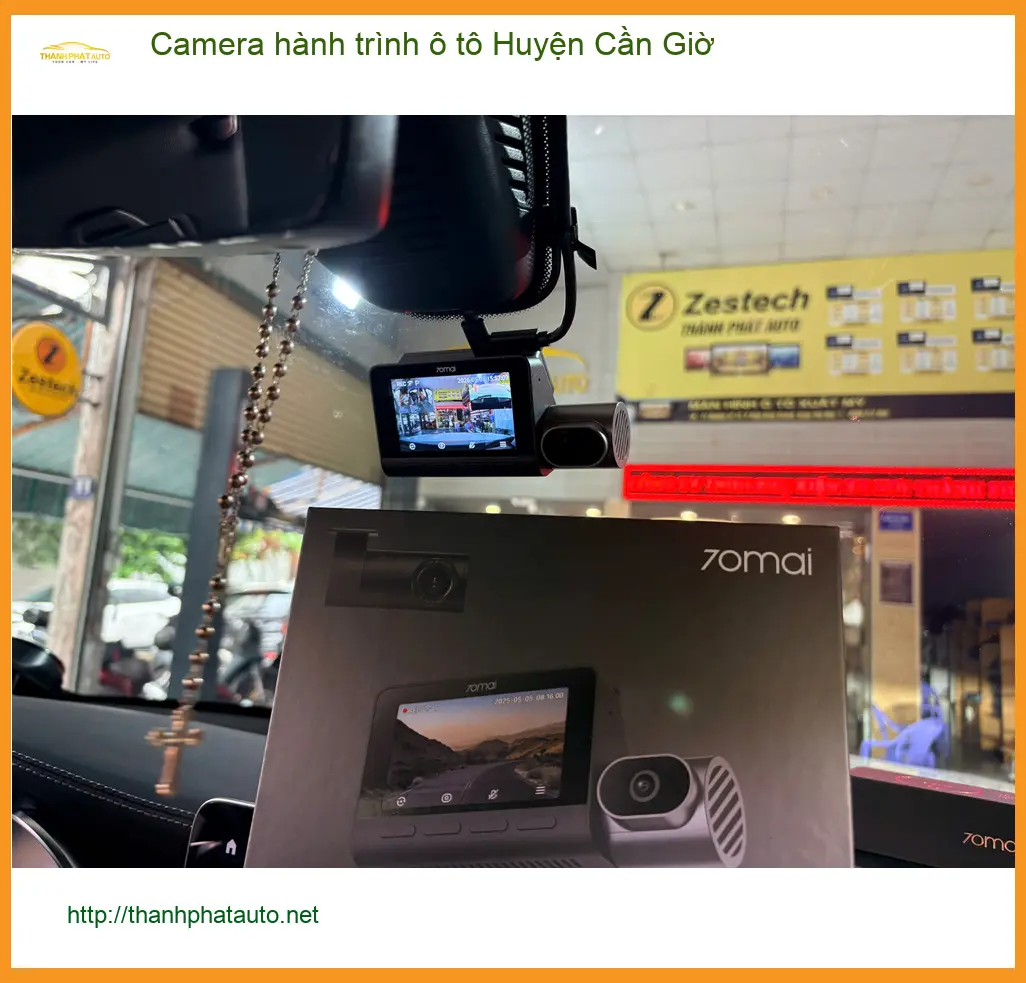 Trung Tâm Lắp Đặt Camera Hành Trình Ô Tô Huyện Cần Giờ - Lắp Đặt Uy Tín TPHCM