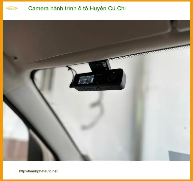 Trung Tâm Gắn Camera Hành Trình Ô Tô Huyện Củ Chi - Gắn Nhanh Trong Ngày