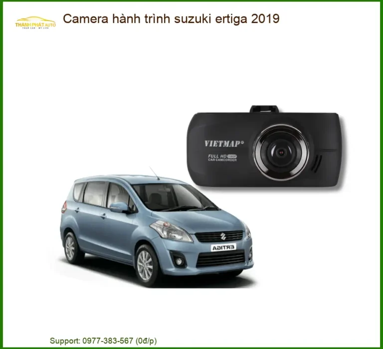 Camera Hành Trình Suzuki Ertiga 2019 - Địa Chỉ Lắp Đặt Uy Tín TPHCM