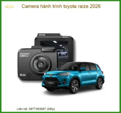 Camera hành trình Toyota Raize - Trung Tâm Lắp Đặt Chính Hãng TPHCM