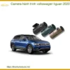 Camera Hành Trình Volkswagen Tiguan 2020 - Địa Chỉ Lắp Đặt Uy Tín TPHCM