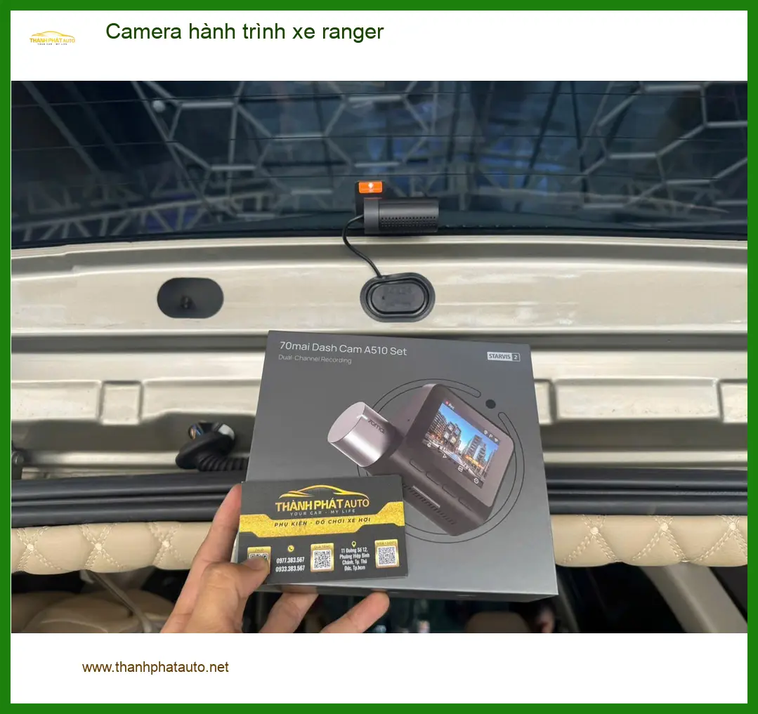 Chú Tấn lắp Camera hành trình xe Ranger chính hãng tại Quận Bình Thạnh ảnh thực tế 2
