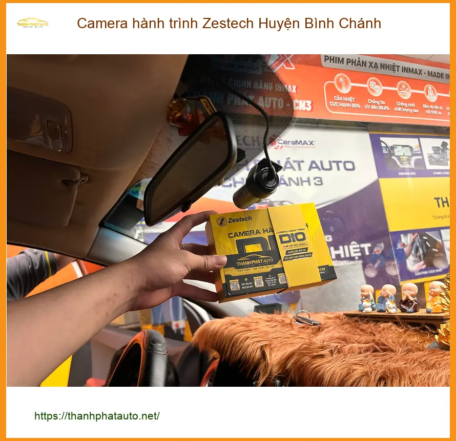 Nơi Gắn Camera Hành Trình Ô Tô Zestech Huyện Bình Chánh - Giá Tốt TPHCM