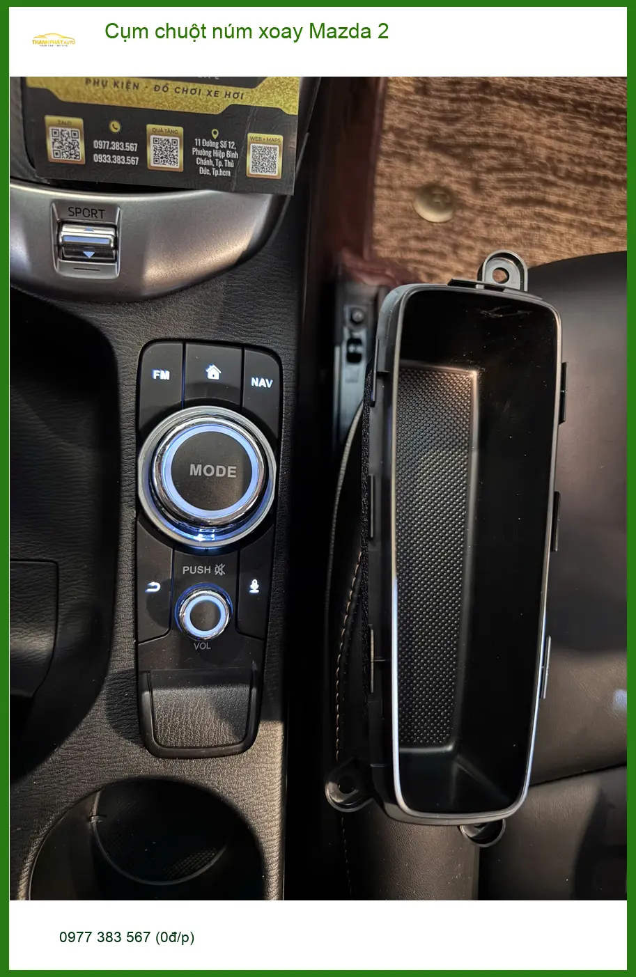 Chị Mai Anh lắp Cụm chuột núm xoay Mazda 2 để tiện thao tác giải trí tại Quận 2 ảnh thực tế 5